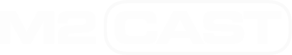 M2Cast